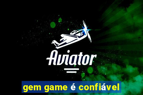 gem game é confiável